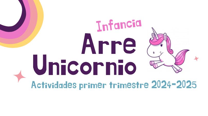 Actividades del Club de Ocio Infantil Arre Unicornio en el primer trimestre 2024-2025