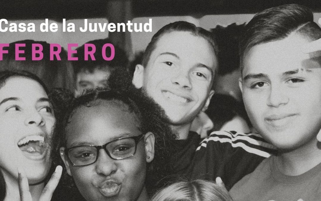 Programación infancia y juventud en febrero