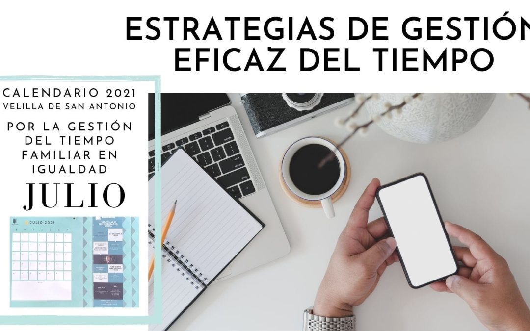 12 meses por la igualdad. Julio. Estrategias de gestión eficaz del tiempo