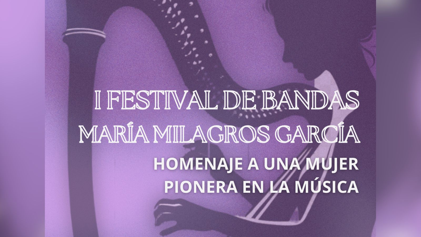 I Festival de Bandas “María Milagros García“