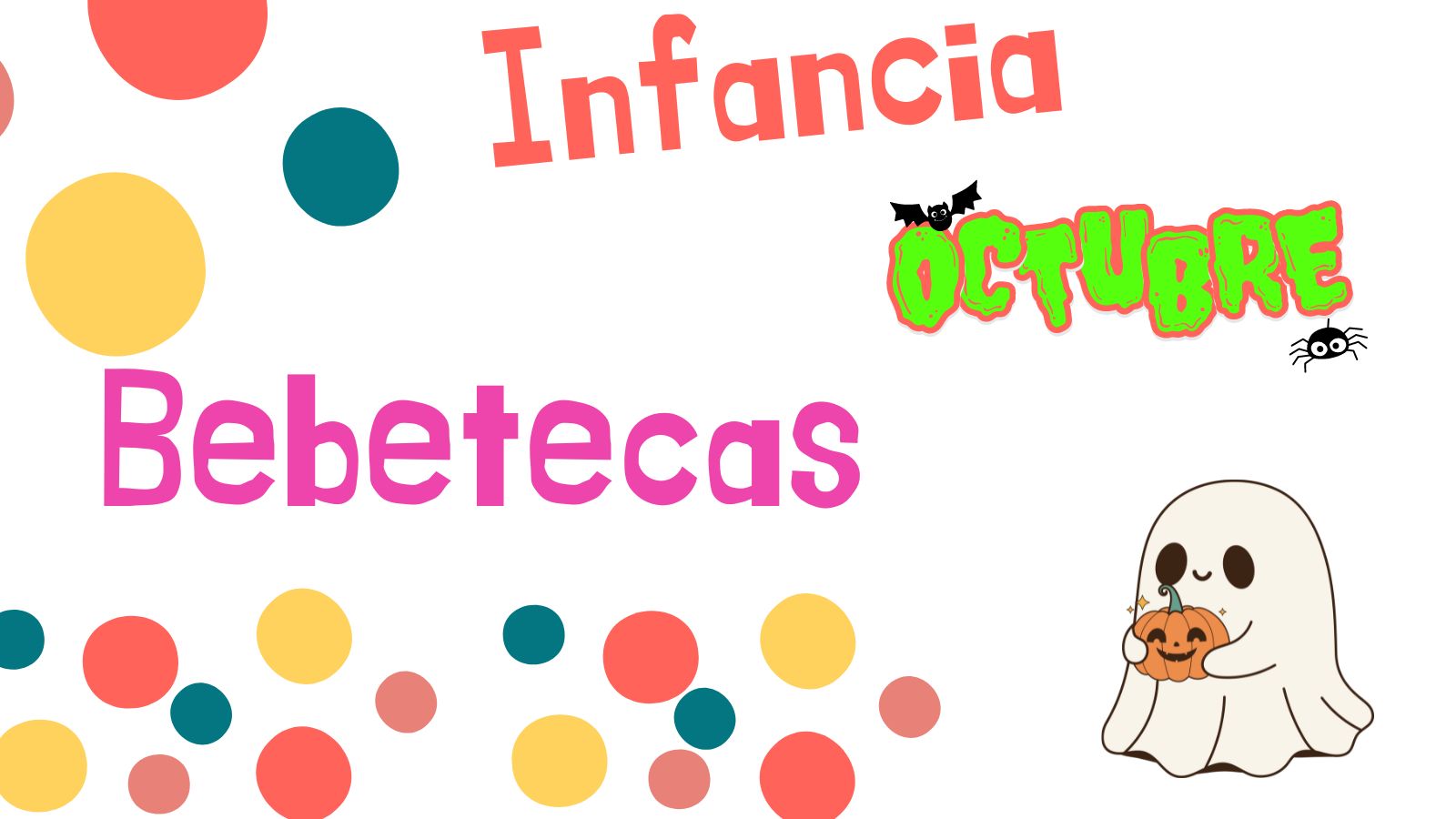 Bebeteca infantil - Bienvenida al otoño y fiesta de Halloween