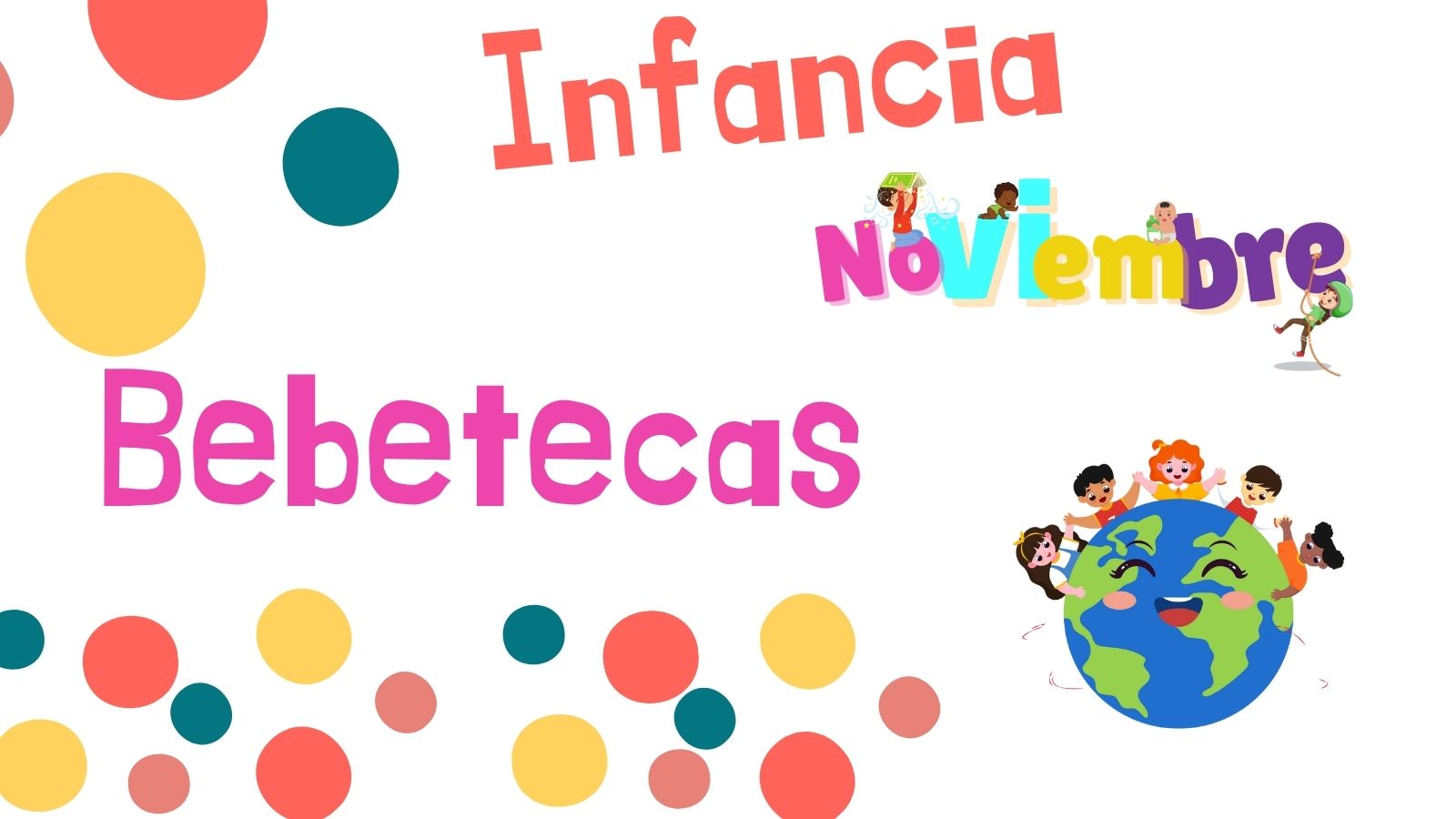 Bebeteca infantil - ¡Tenemos derechos!