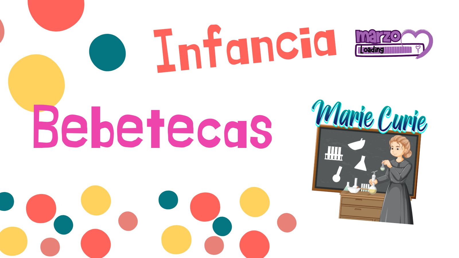 Bebeteca infantil - ¡Mujeres del Mundo!