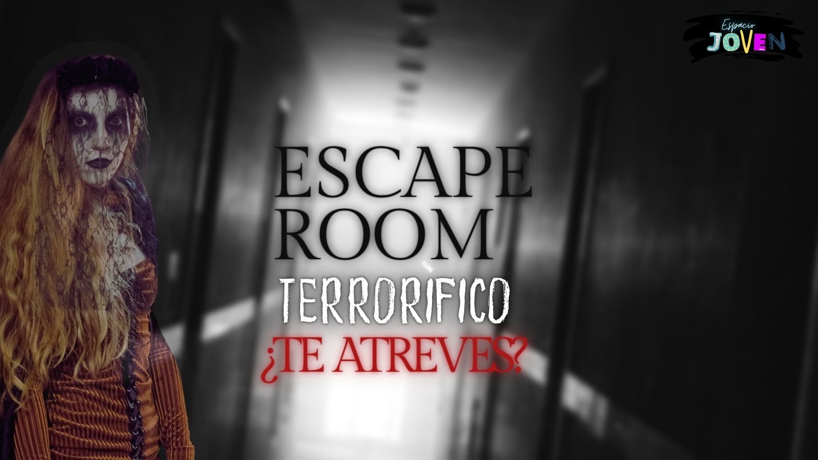 Espacio Joven Casa de la Juventud - Escape room terrorífico