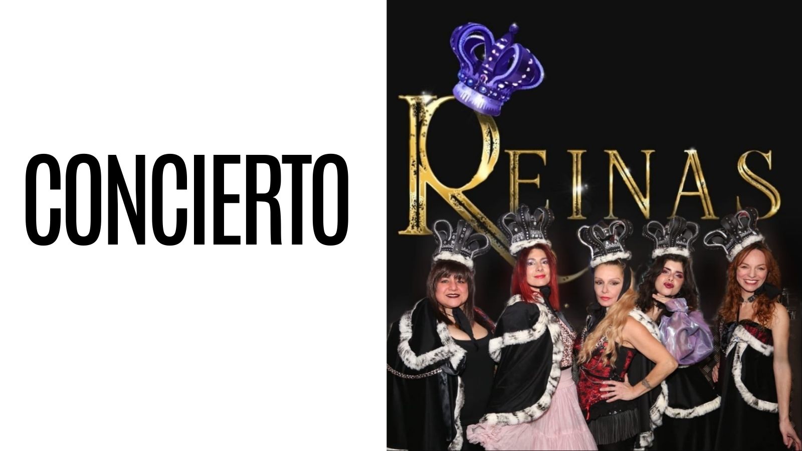 Concierto - “Las Reinas” Tributo a Queen