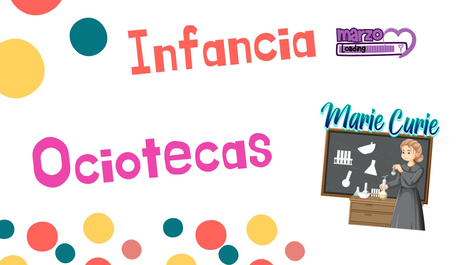 Ociotecas infantiles “Mujeres que inspiran"