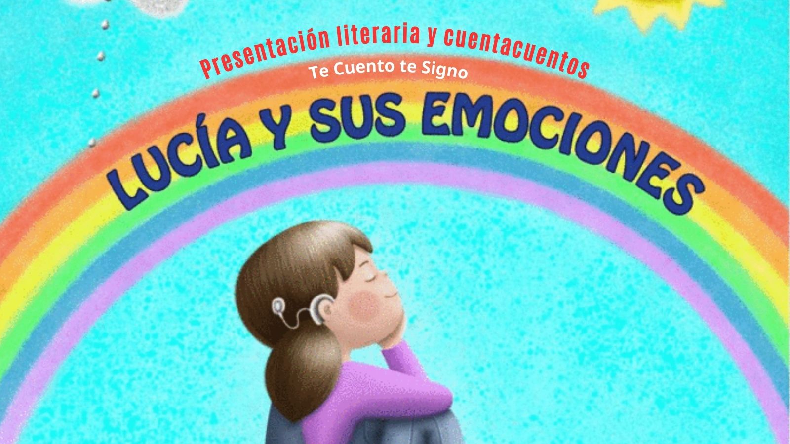 Presentación y cuentacuentos “Lucía y sus emociones”