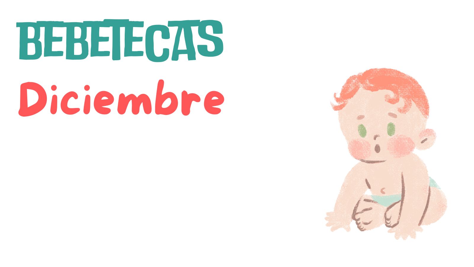 Bebeteca infantil - Descubriendo lo que diciembre esconde