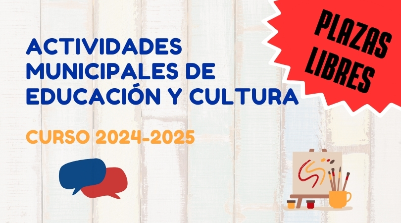 Plazas libres en las actividades de Educación y Cultura para el curso 2024-2025