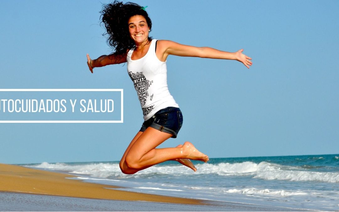 Autocuidados y Salud