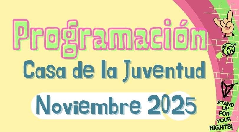 Programa de actividades de la Casa de la Juventud en noviembre