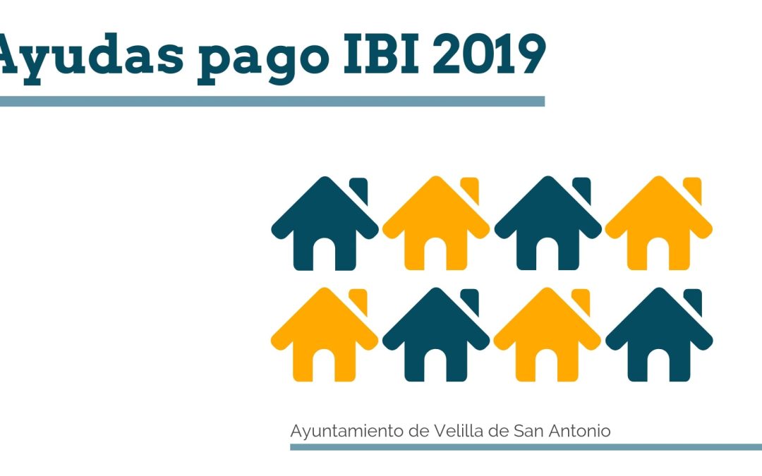El 22 de diciembre comienza el plazo para solicitar las ayudas para el pago del ibi 2019