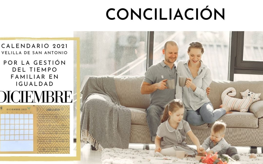 12 meses por la igualdad. Diciembre. Conciliacion