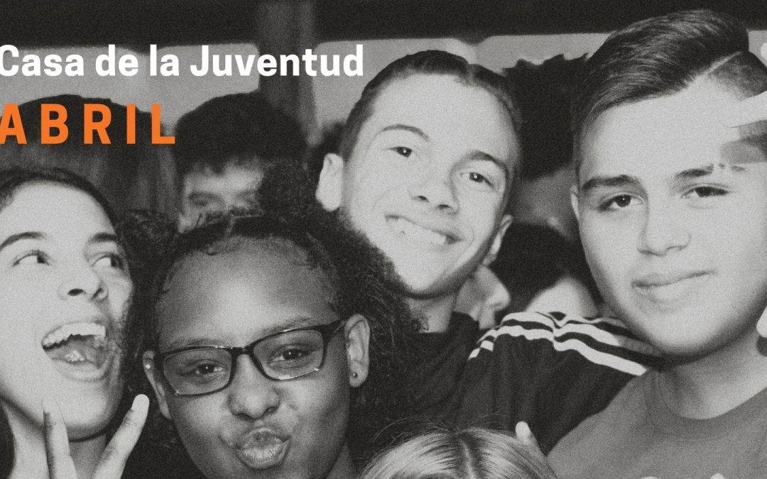 Programación Infancia y Juventud en abril