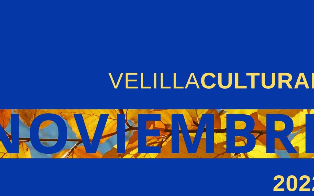 Programación Velilla Cultural noviembre 2022