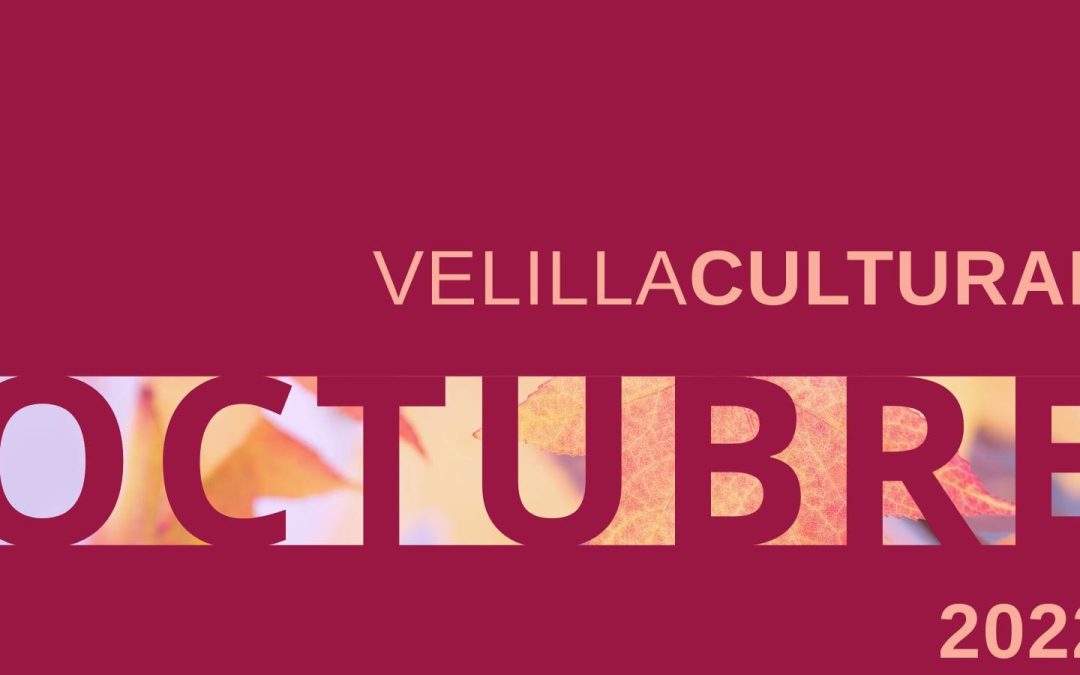 Velilla Cultural en octubre